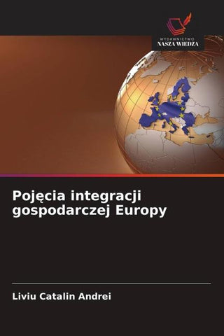 Poj¿cia integracji gospodarczej Europy