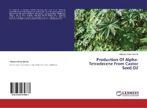 Production Of Alpha-Tetradecene From Castor Seed Oil