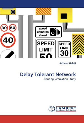 Delay Tolerant Network