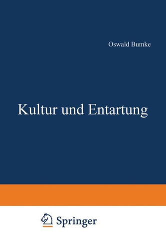 Kultur und Entartung