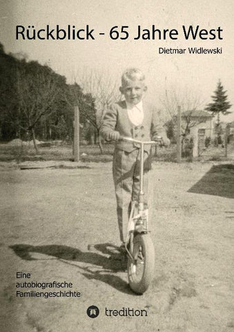Rückblick - 65 Jahre West