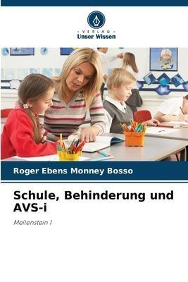 Schule, Behinderung und AVS-i