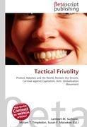 Tactical Frivolity