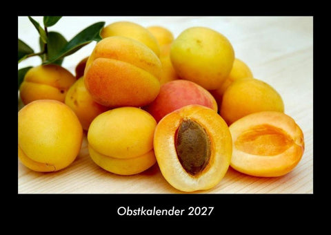 Obstkalender 2027 Fotokalender DIN A3