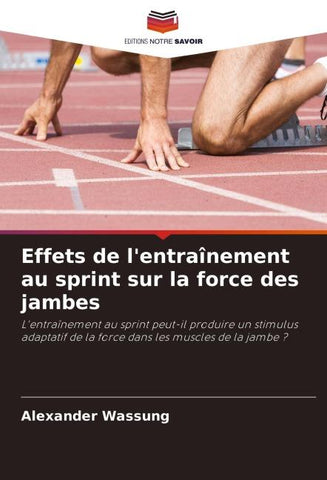 Effets de l'entraînement au sprint sur la force des jambes
