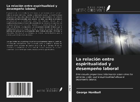 La relación entre espiritualidad y desempeño laboral