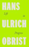 Life in Progress