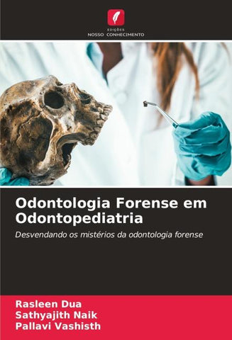 Odontologia Forense em Odontopediatria