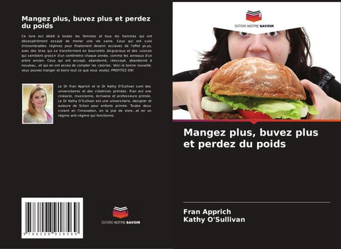 Mangez plus, buvez plus et perdez du poids