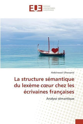 La structure sémantique du lexème c¿ur chez les écrivaines françaises