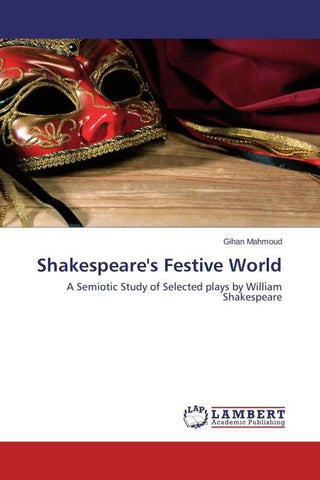Shakespeare's Festive World