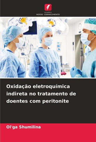 Oxidação eletroquímica indireta no tratamento de doentes com peritonite