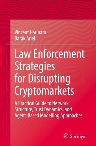 Law Enforcement Strategies for Disrupting Cryptomarkets