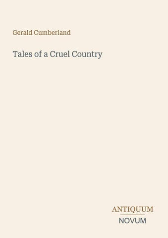 Tales of a Cruel Country