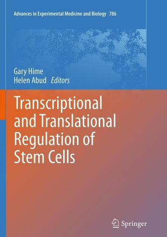 Transcriptional and Translational Regulation of Stem Cells