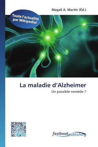 La maladie d'Alzheimer