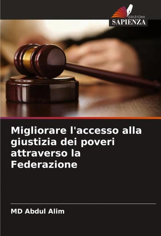 Migliorare l'accesso alla giustizia dei poveri attraverso la Federazione