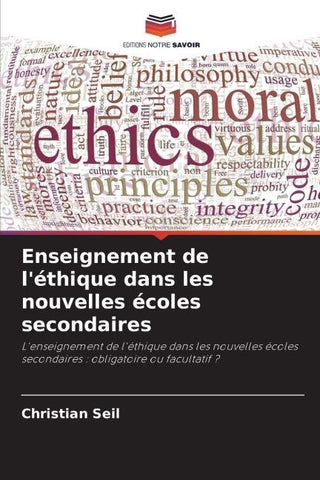Enseignement de l'éthique dans les nouvelles écoles secondaires