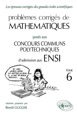 Mathématiques ENSI 1992-1994 - Tome 6