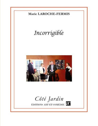 Incorrigible