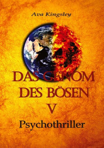 Das Genom des Bösen V