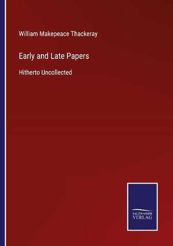 Early and Late Papers