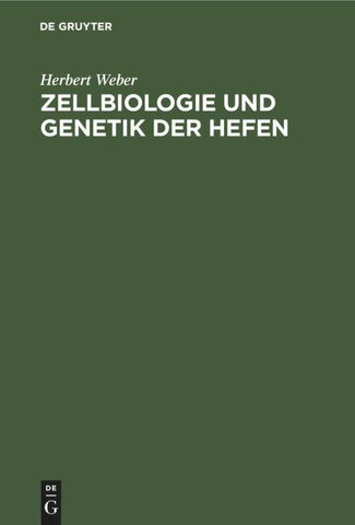 Zellbiologie und Genetik der Hefen