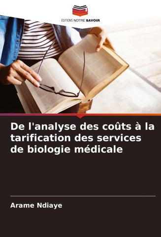 De l'analyse des coûts à la tarification des services de biologie médicale