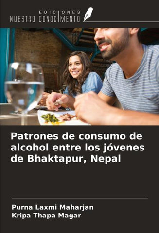 Patrones de consumo de alcohol entre los jóvenes de Bhaktapur, Nepal