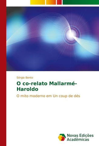 O co-relato Mallarmé-Haroldo
