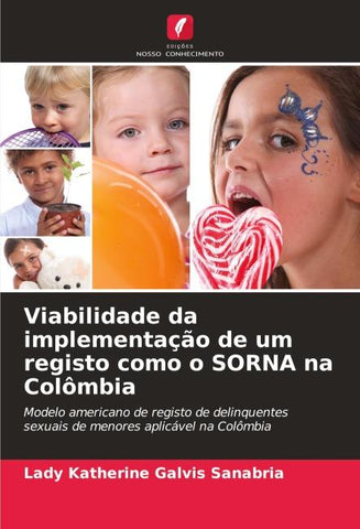 Viabilidade da implementação de um registo como o SORNA na Colômbia