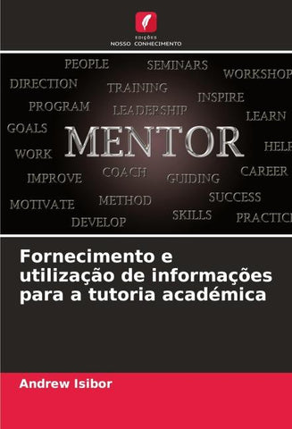 Fornecimento e utilização de informações para a tutoria académica