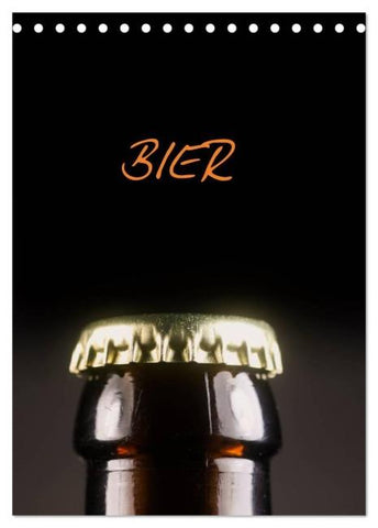Bier (Tischkalender 2026 DIN A5 hoch), CALVENDO Monatskalender