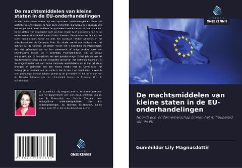 De machtsmiddelen van kleine staten in de EU-onderhandelingen