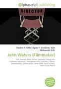 John Waters (Filmmaker)