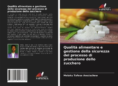 Qualità alimentare e gestione della sicurezza del processo di produzione dello zucchero