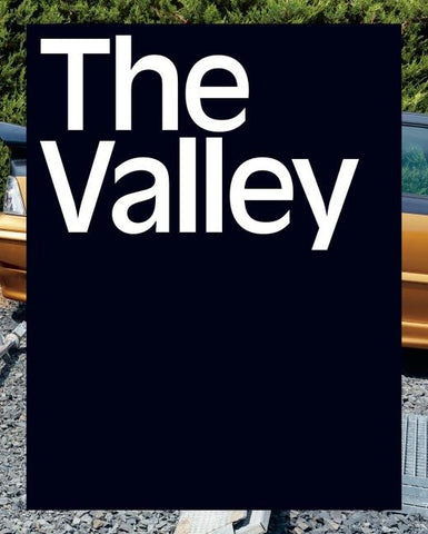 The Valley. An Archaelogy in Photographs