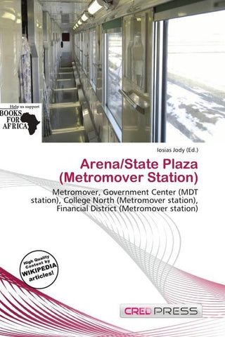 Arena/State Plaza (Metromover Station)