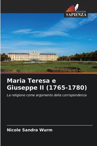Maria Teresa e Giuseppe II (1765-1780)