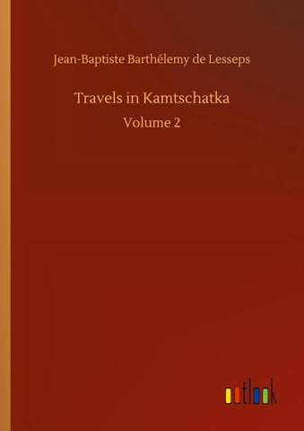 Travels in Kamtschatka
