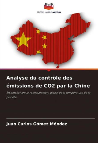 Analyse du contrôle des émissions de CO2 par la Chine