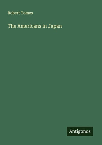 The Americans in Japan