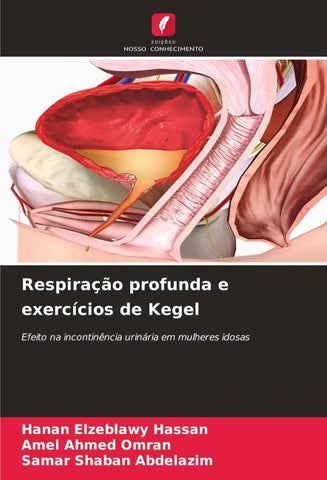 Respiração profunda e exercícios de Kegel