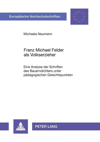 Franz Michael Felder als Volkserzieher