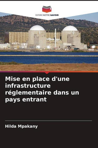 Mise en place d'une infrastructure réglementaire dans un pays entrant