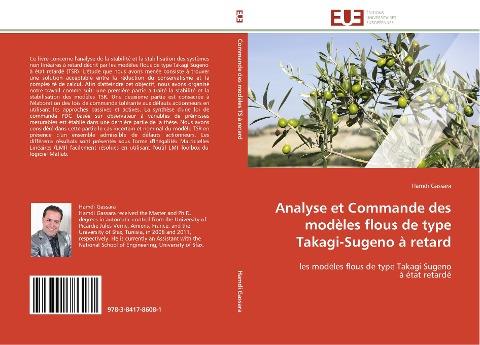 Analyse et Commande des modèles flous de type Takagi-Sugeno à retard