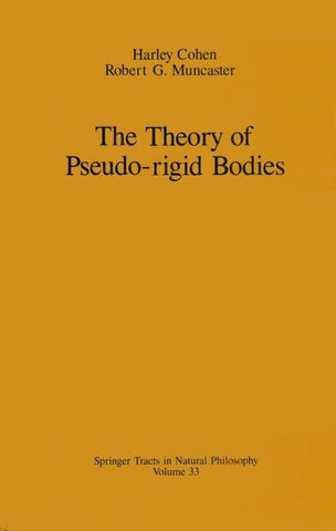The Theory of Pseudo-rigid Bodies
