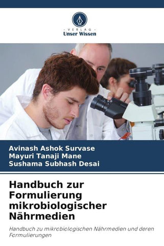 Handbuch zur Formulierung mikrobiologischer Nährmedien