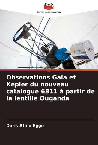 Observations Gaia et Kepler du nouveau catalogue 6811 à partir de la lentille Ouganda