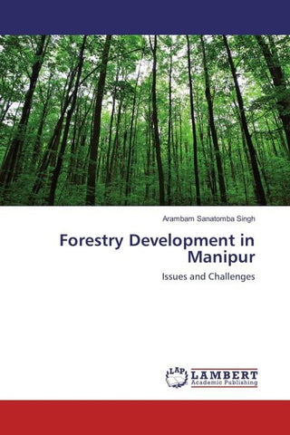 Forestry Development in Manipur
